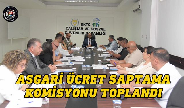 Komisyon, 2025 yılının ikinci asgari ücretini belirlemek için toplandı
