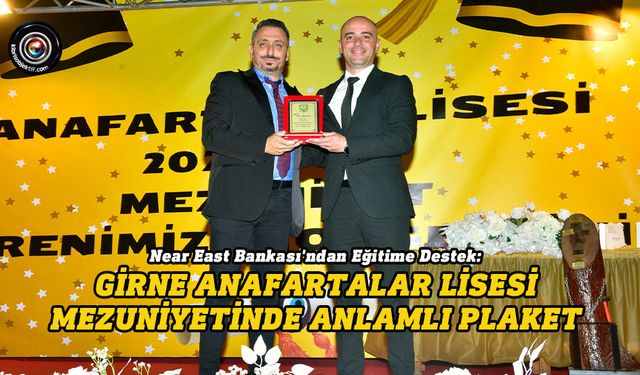 Near East Bankası'ndan eğitime destek
