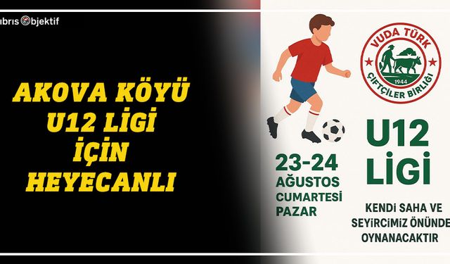 Akova köyü U12 Ligi için heyecanlı