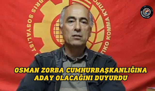 Osman Zorba cumhurbaşkanlığına aday olacağını duyurdu