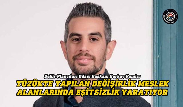 Şehir Plancıları Odası, İnşaat Mühendisleri Odası’na destek belirtti