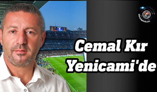 Yenicami'de yeni teknik adam Cemal Kır oldu