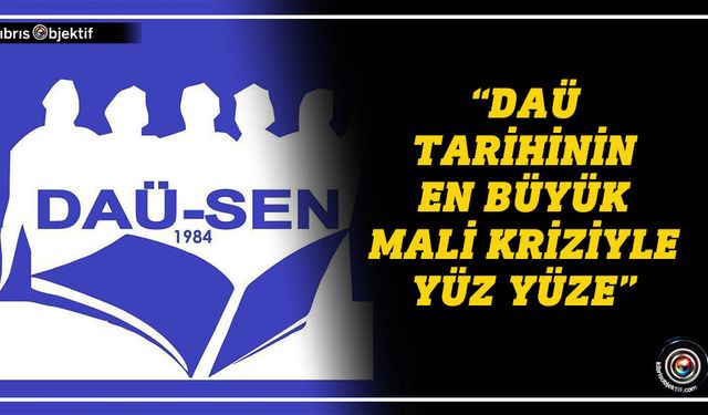 DAÜ-SEN’den milletvekillerine açık mektup