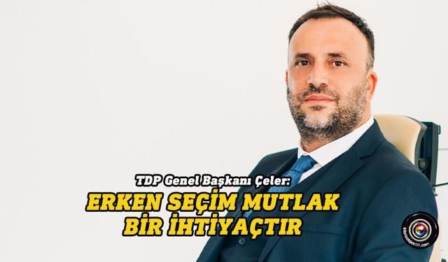 Çeler, Cumhuriyet Meclisi’nde yaşananların “utanç verici” olduğunu söyledi