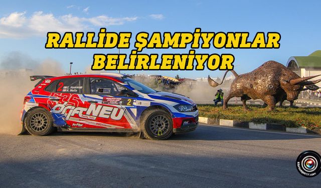 Rallide Şampiyonlar bu hafta sonu belirleniyor