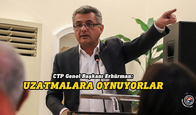 Erhürman: CTP, tek başına iktidar hedefiyle yoldadır