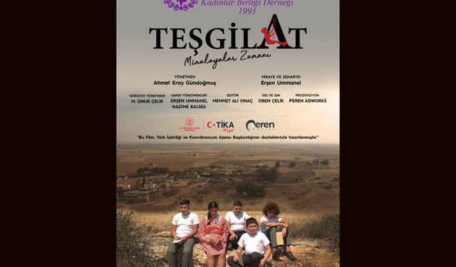 “Teşgilat-Minalayalar Zamanı” adlı film gösterimi yarın Ankara’da yapılacak