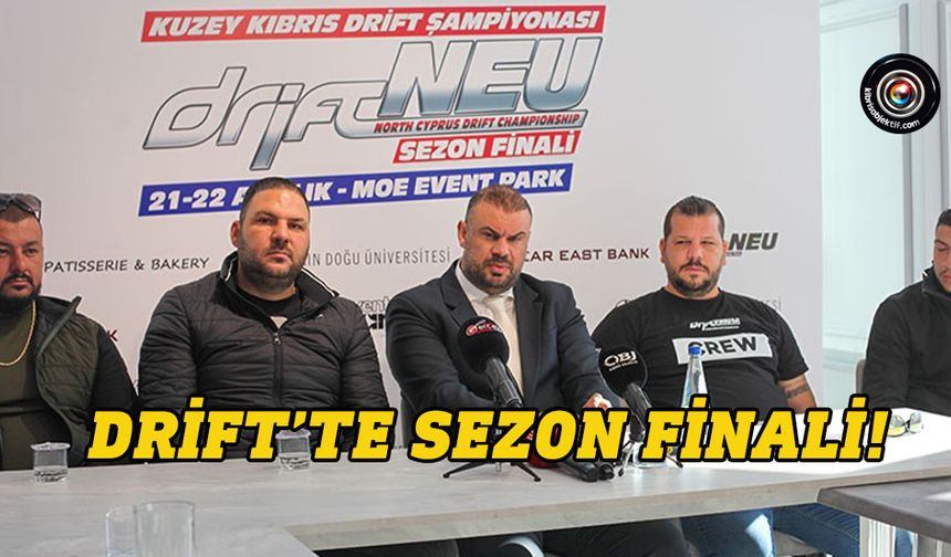 Drift NEU 2024 KKTC Drift Şampiyonası’nda, şampiyonun belirleneceği son yarış nefes kesecek