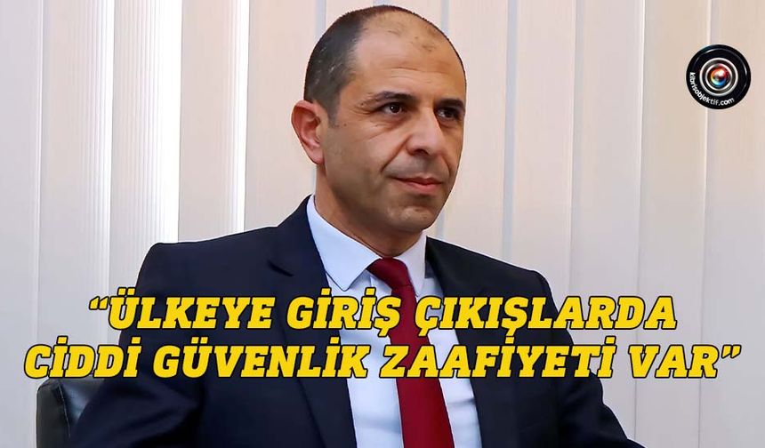 Özersay: Sınırlarda önlem almak için neyi bekliyorsunuz?