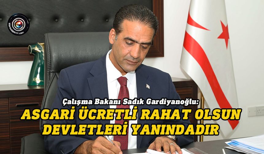 “Asgari ücret ile çalışan KKTC vatandaşlarına prim desteği verilecek”