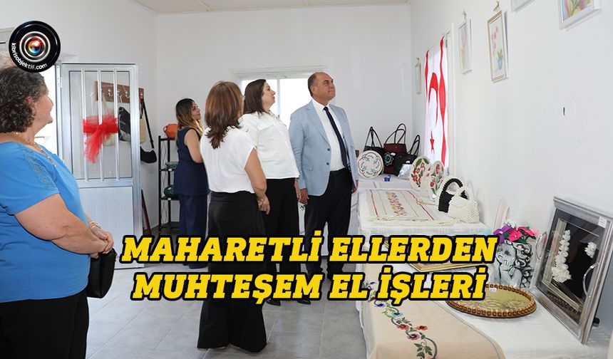 Kırıkkale Köy Kadın Kursu sergisi açıldı