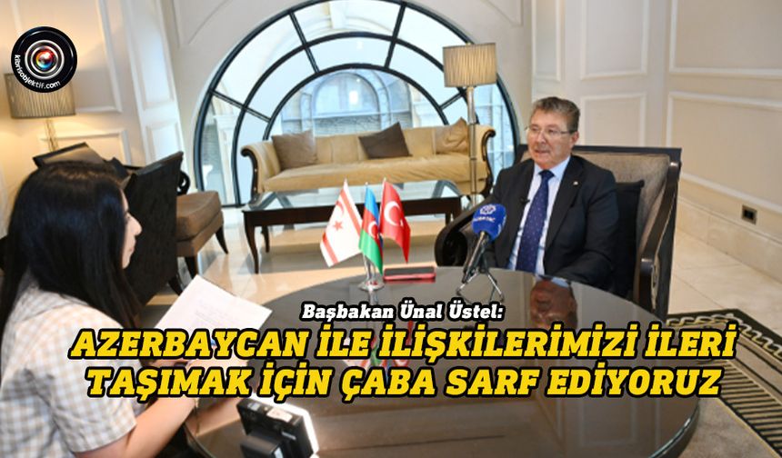 Üstel: KKTC bayrağı yine Şuşa’da dalgalanacak