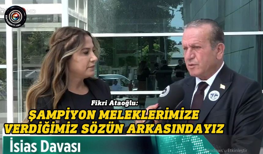 Ataoğlu: Olası kast kararı verilene kadar davayı takip edeceğiz