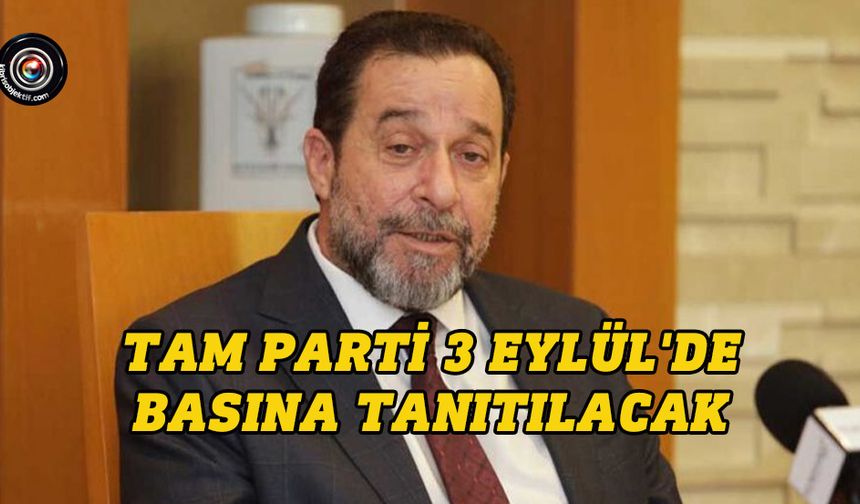 Serdar Denktaş: TAM Parti iktidara yürüyecek